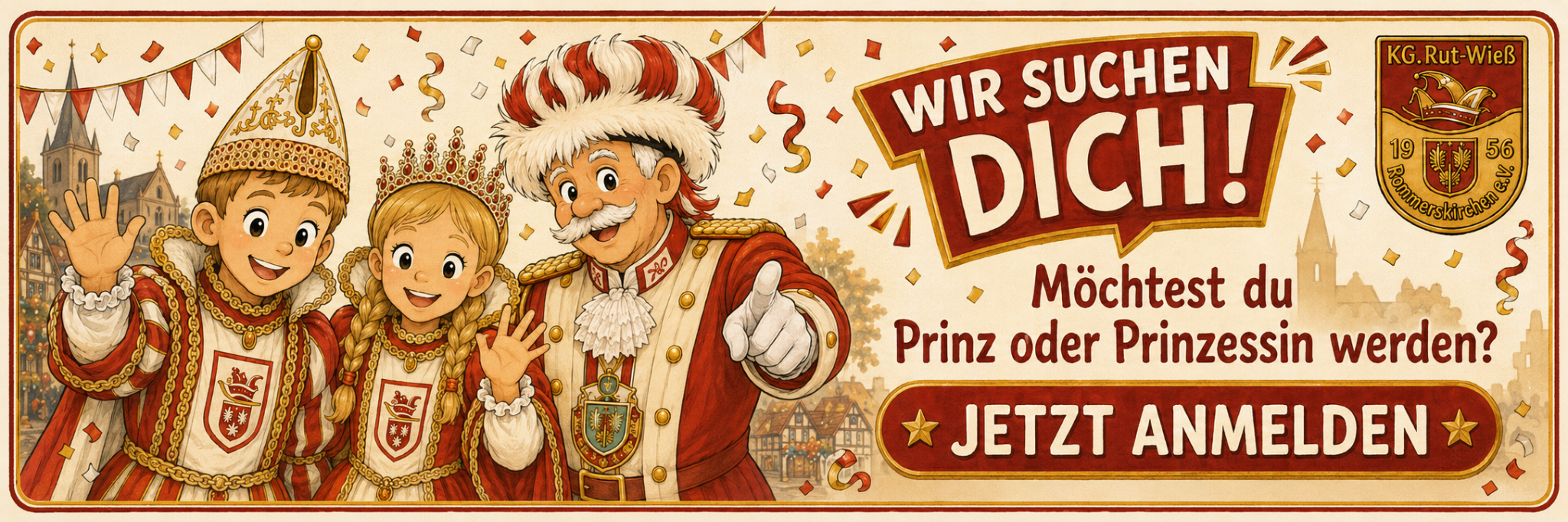 Wir suchen dich – möchtest du Prinz oder Prinzessin werden? Jetzt anmelden
